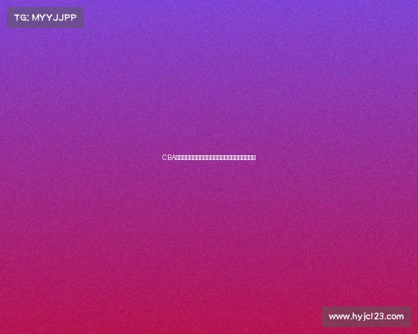 CBA赛季精彩回顾：球队表现、球员亮点与未来展望分析